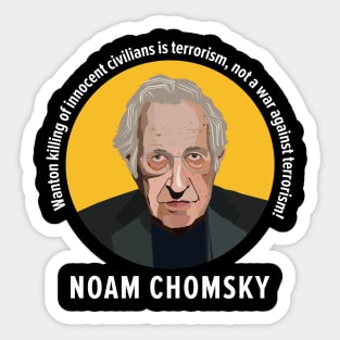 Noam Chomsky's Wisdom: Defining Terrorism in the Modern World Sticker